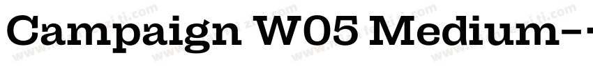 Campaign W05 Medium字体转换